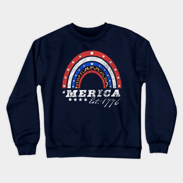 Merica Est 1776 - American Rainbow Flag 4th Of July Leopard Crewneck Sweatshirt by OrangeMonkeyArt